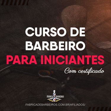 Curso de Barbeiro para Iniciantes - Fábrica de Barbeiros